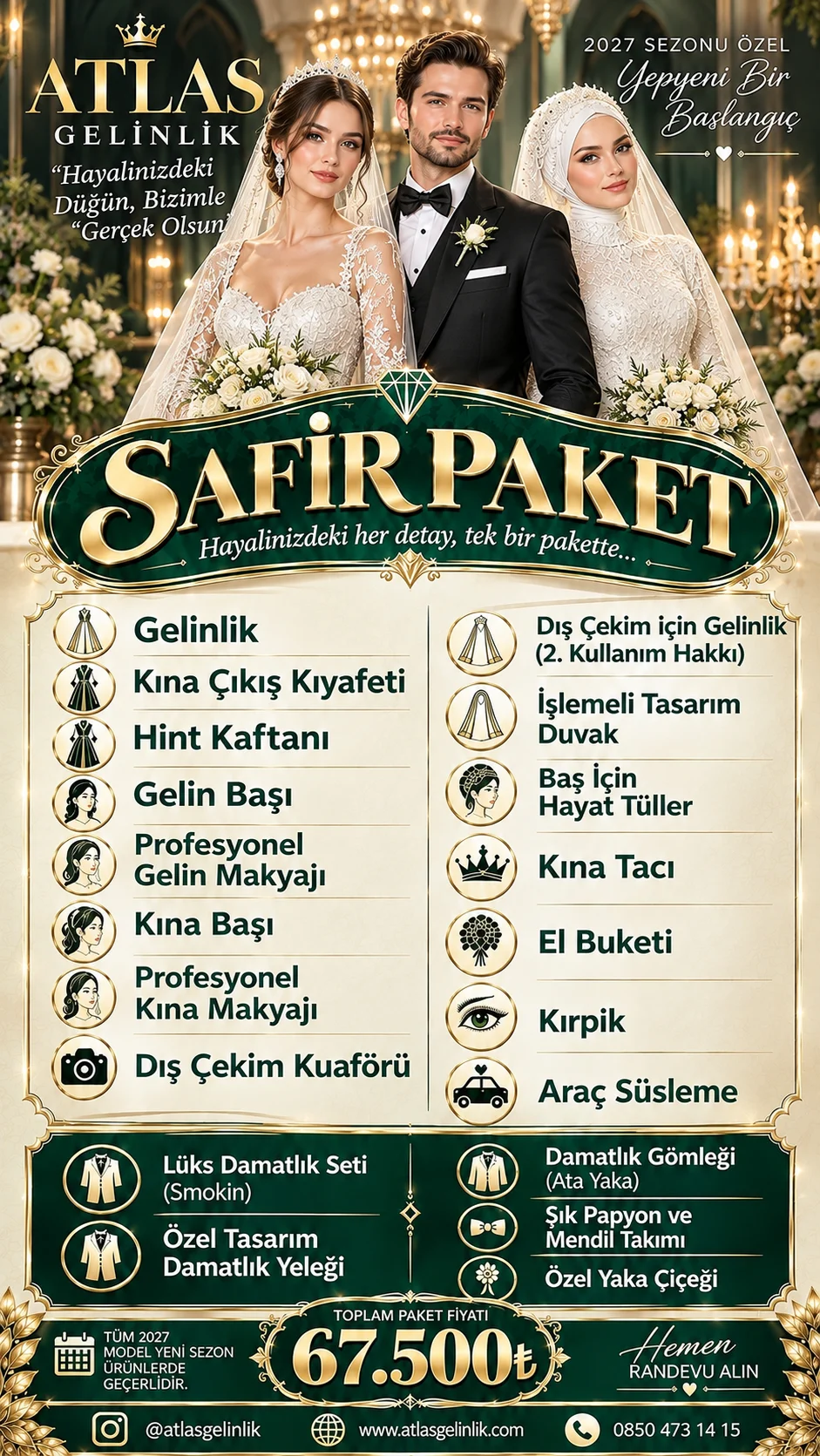 Atlas Gelinlik Sultanbeyli safir gelinlik paketi 2027 kampanyası